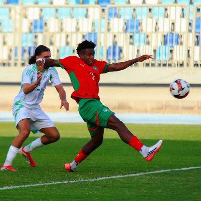 المغرب يهزم الجزائر بثلاثية في تصفيات كأس إفريقيا تحت 20 عاماً