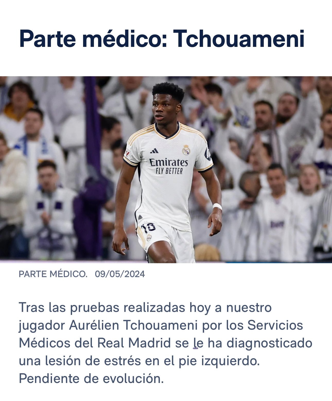 التقرير الطبي لإصابة تشواميني من موقع ريال مدريد الرسمي - 9 مايو 2024